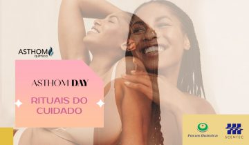 Innovation Day Asthom: Evolução dos Rituais de Cuidado